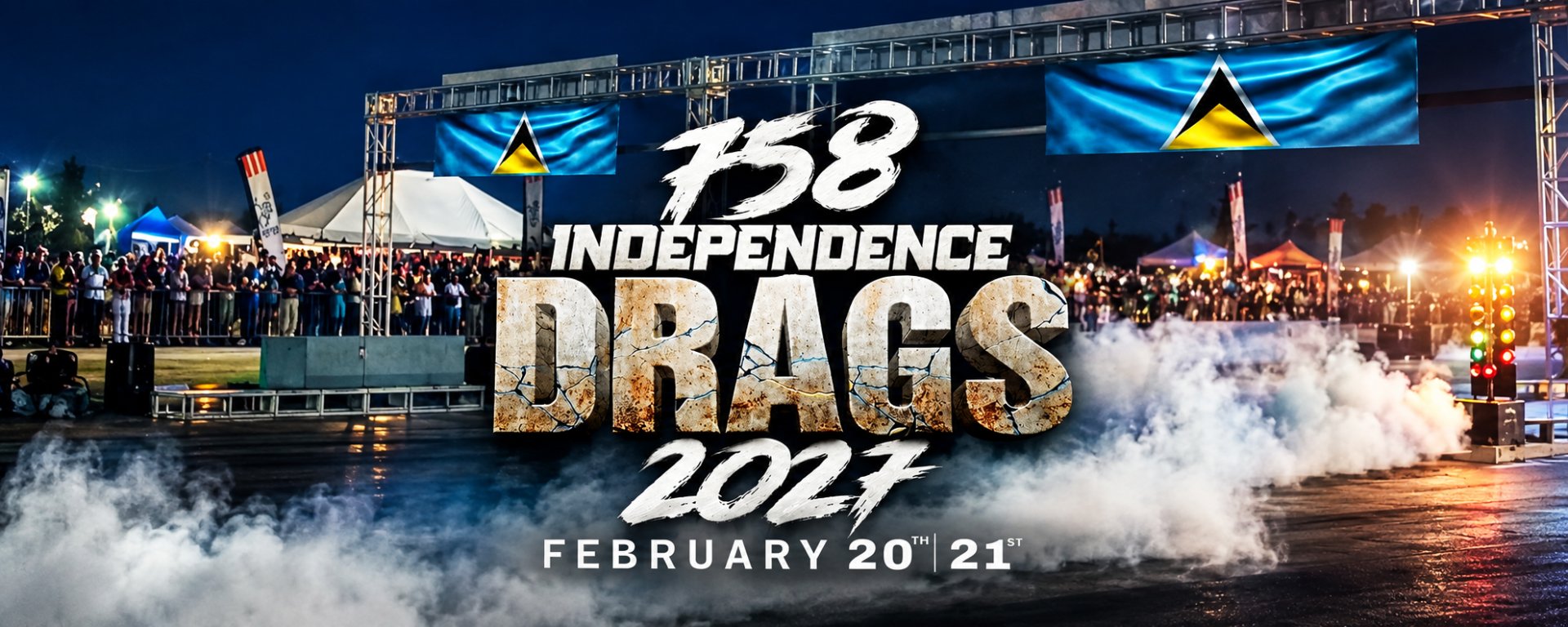 758 Independence Drags 2027 event flier